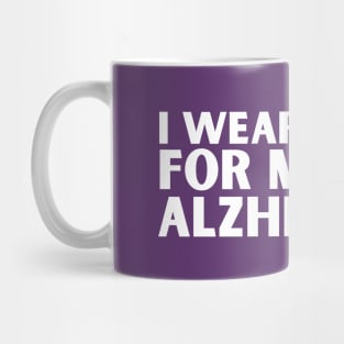 I Wear Purple For My Dad Alzheimers Mug